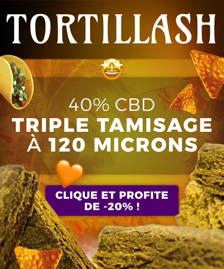 Bannière Tortillash, présentant la résine à 40% de CBD et un triple tamisage a 120 microns.